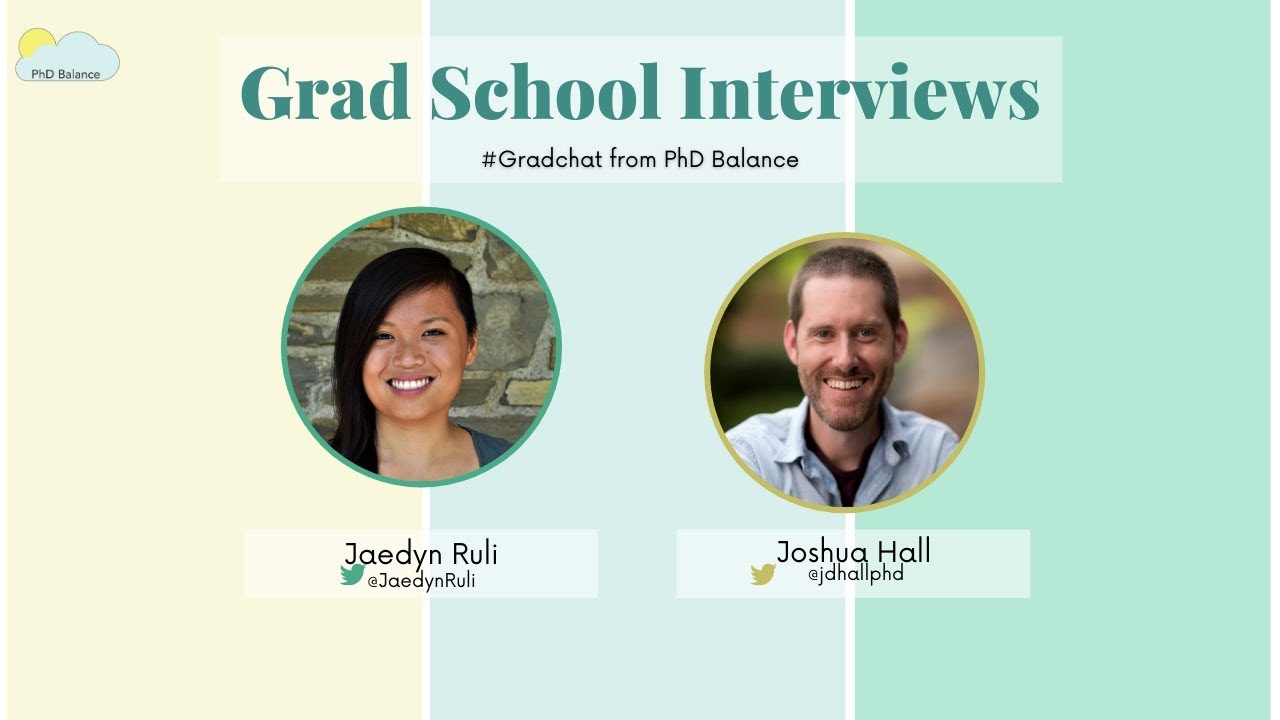 Virtual Grad School Interviews ~ Grad Chat w/ Dr Joshua Hall