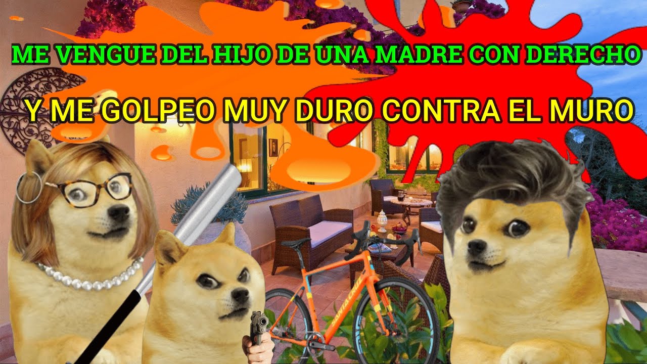 Abro Hilo -  DE CUANDO ME VENGUE DEL HIJO DE UNA MADRE CON DERECHO!!!!! / Hilos por Cheems # 20
