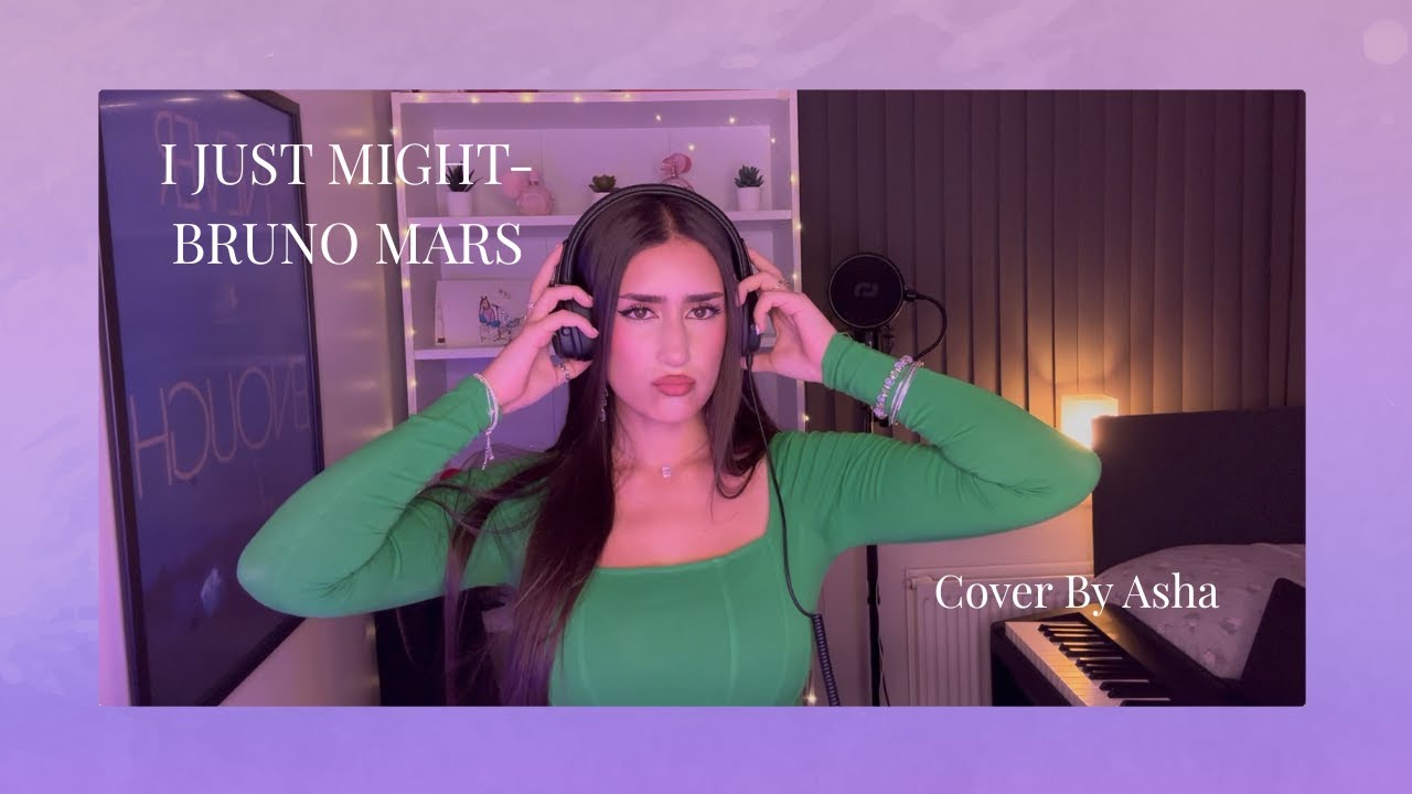 I Just Might- Bruno Mars (cover)