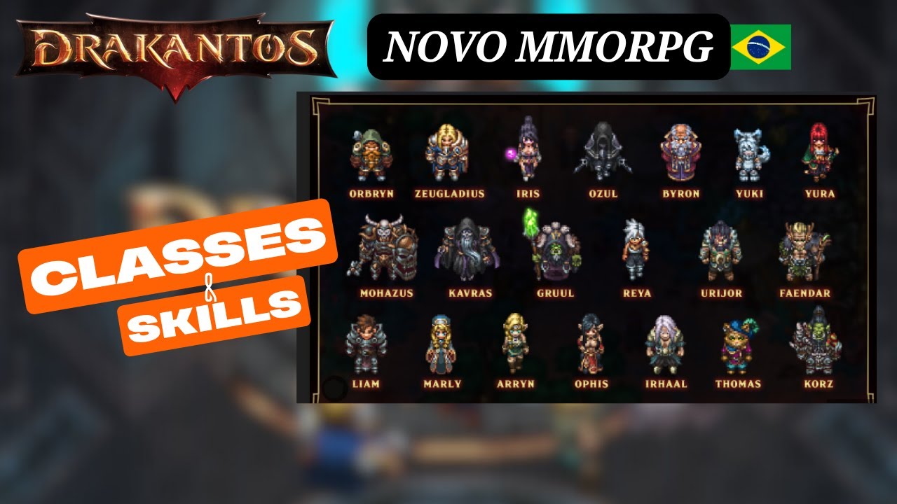 Drakantos Classes e Skills