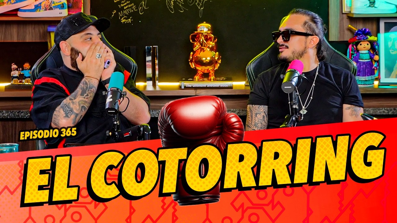 Episodio 365 - El Cotorring