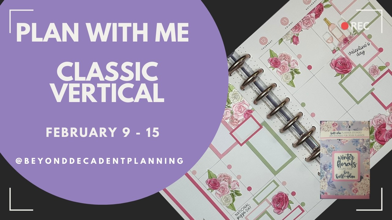 Plan With Me! | Classic Vertical Happy Planner | KOAP Stickers | February 9 -15, 2026