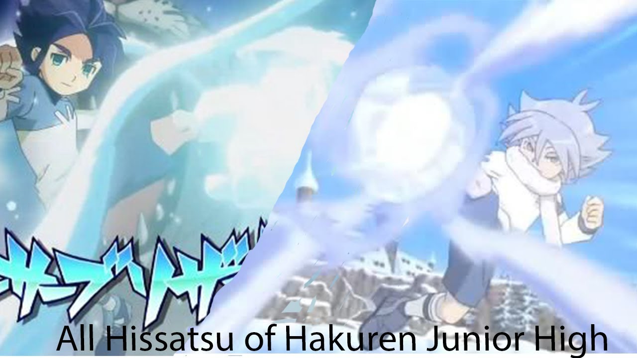 Inazuma Eleven - All Hissatsu Of Hakuren Junior High (OG , Go , Ares)