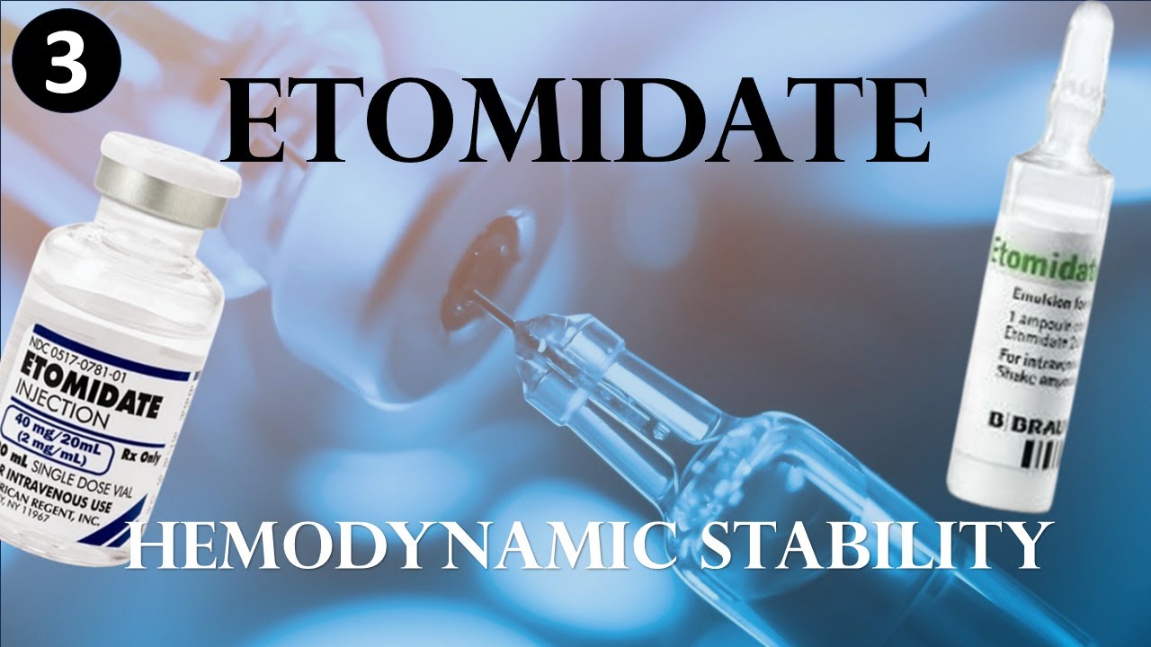 Etomidate (Induction agents)