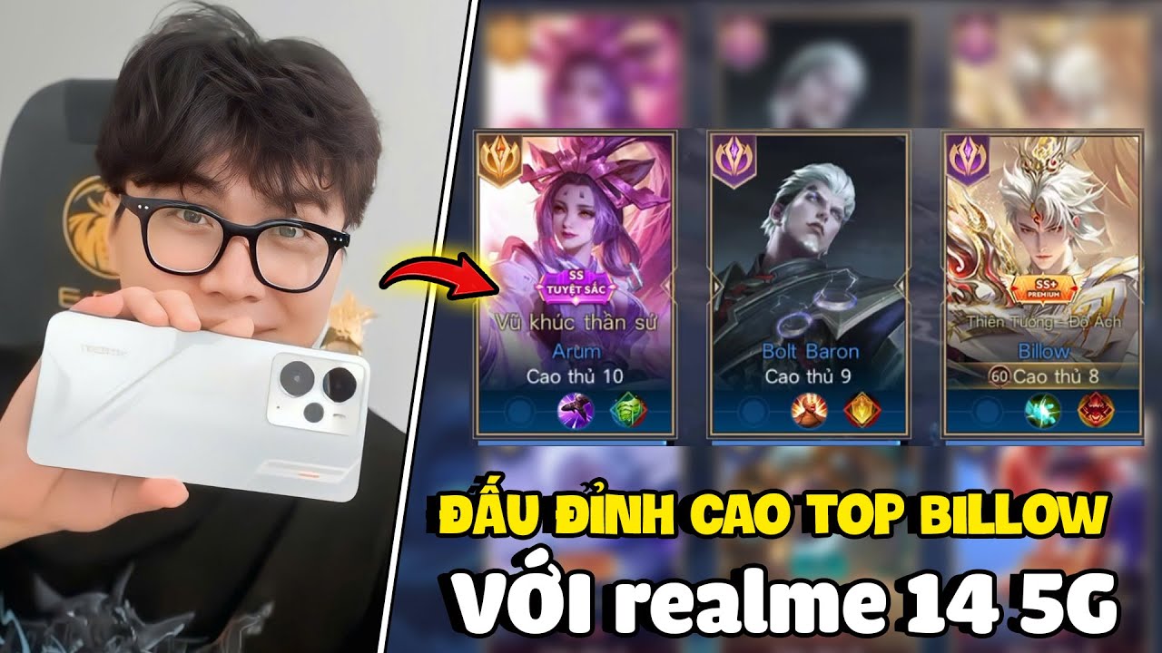 VUX TEST ĐIỆN THOẠI MỚI realme 14 5G TRÊN ĐẤU ĐỈNH CAO VỚI TOP BILLOW VIỆT NAM CỰC MẠNH