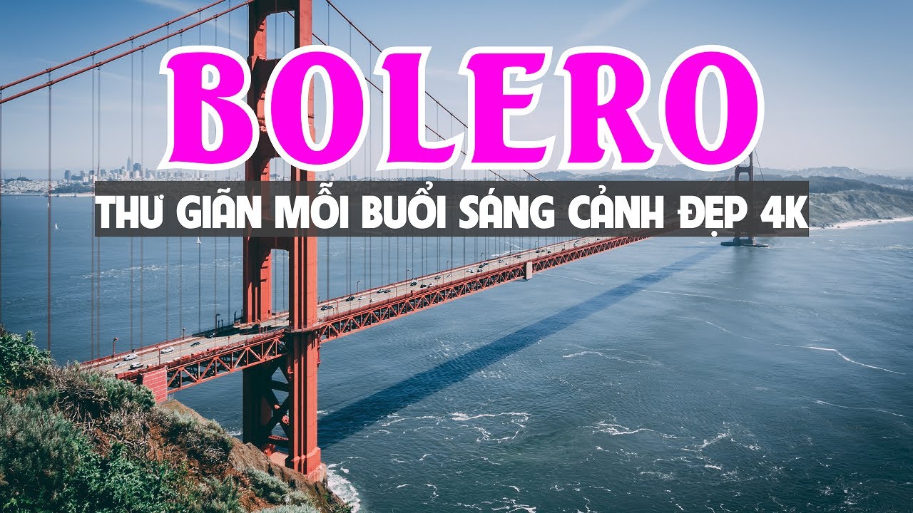ĐỈNH CAO BOLERO NGẮM CẢNH ĐẸP NƯỚC NGOÀI 2023 - LIÊN KHÚC NHẠC TRỮ TÌNH HAY NHẤT CẢNH ĐẸP MỚI NHẤT