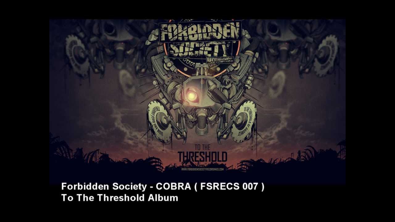 Forbidden Society - COBRA  [ FSRECS 007 ]
