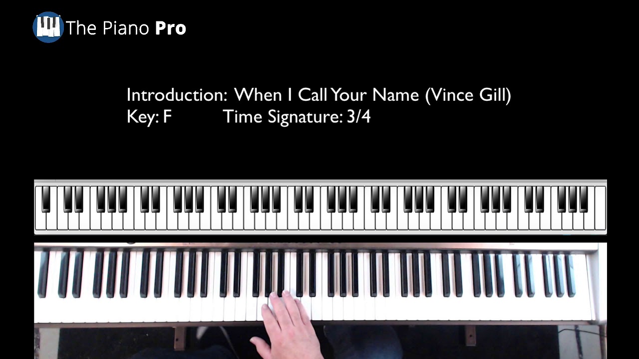 When I Call Your Name: Part 1  [Country Music Piano]
