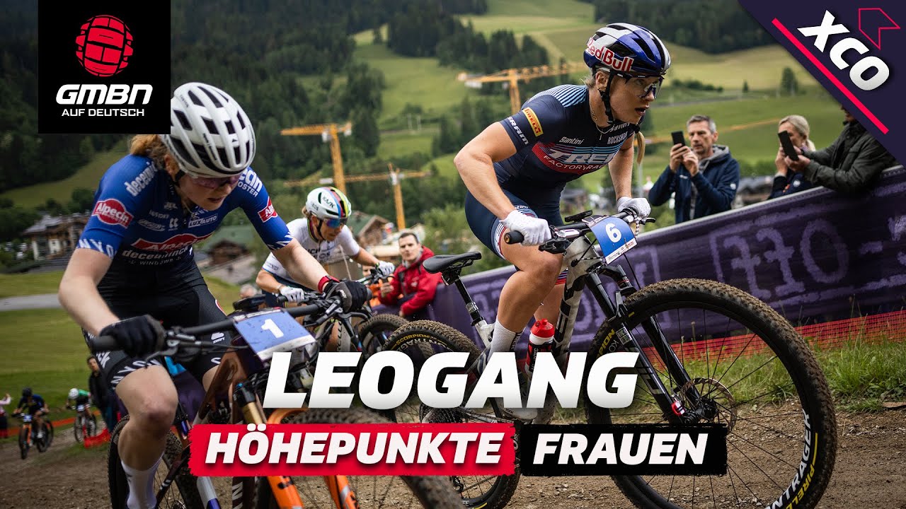 Leogang | Elite Frauen | Cross Country | XCO Höhepunkte