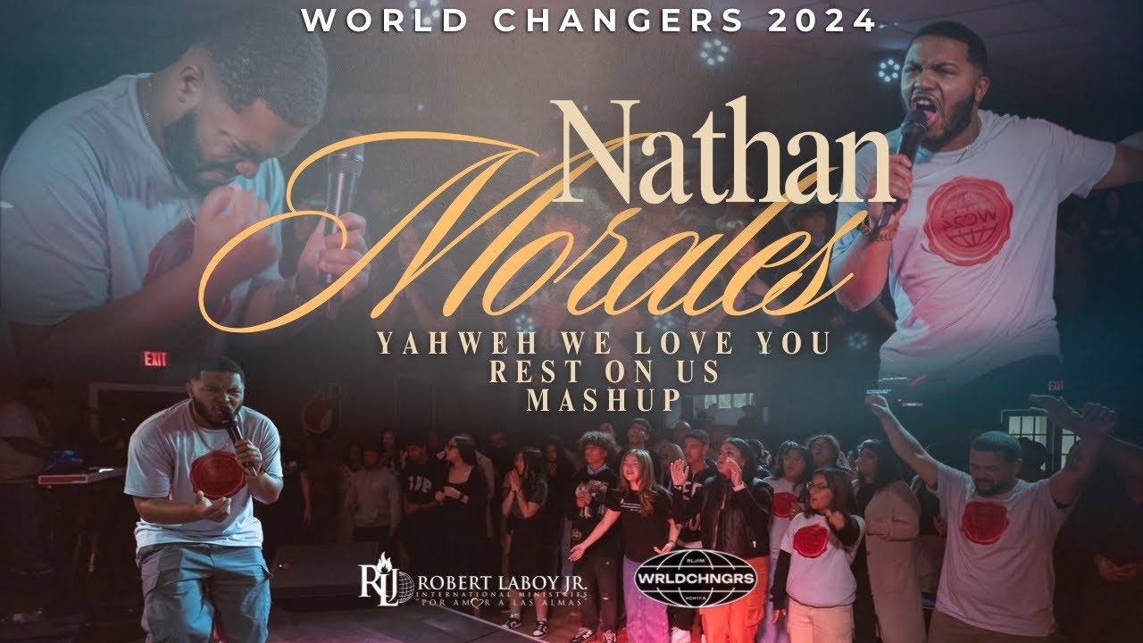 Nathan Morales | Worship Mashup(Yahweh We 🤍 You, Worthy, Rest on Us) | World Changers 2024 | RLJIM