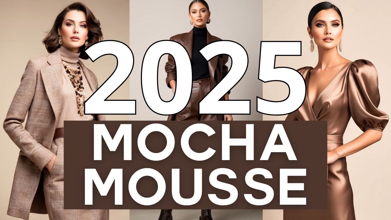 What to Wear in Mocha Mousse | 5 Stylish Outfit Ideas for Every Occasion 2025