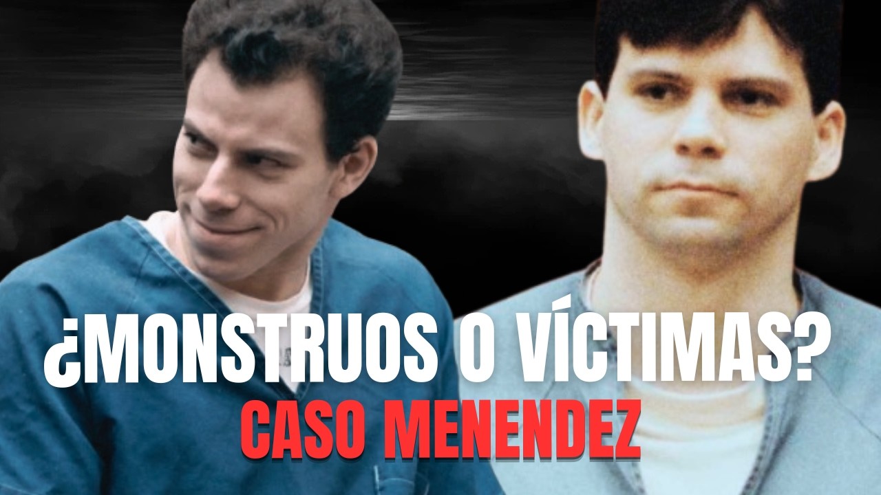 Los Hermanos Menéndez: El Crimen que Conmocionó a Estados Unidos
