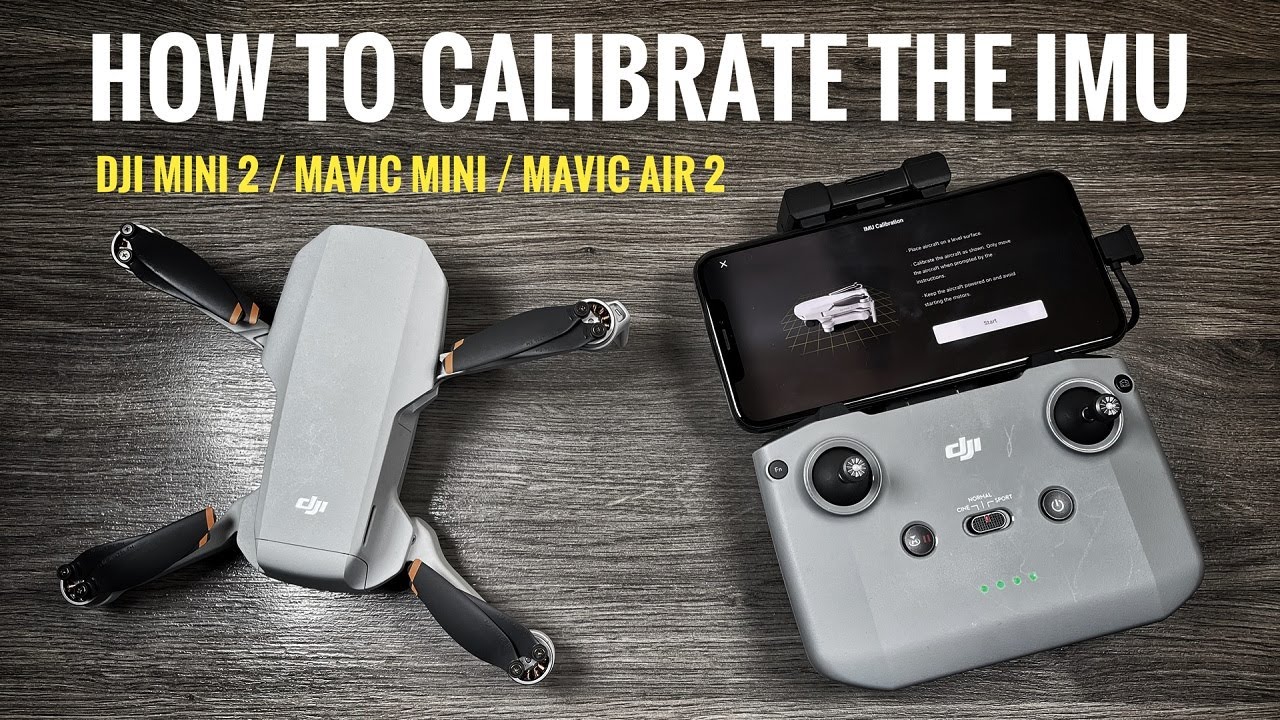 DJI Mini 2 How to Calibrate The IMU