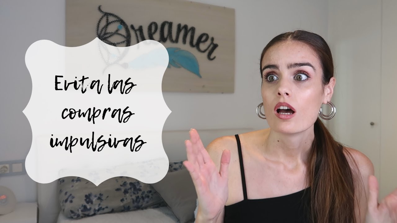 5 + 1 consejos para evitar las compras impulsivas    I    Natalia Garaiko 1