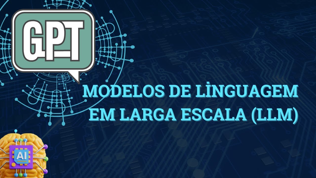 Como o chatGPT funciona: Modelos de Linguagem em Larga Escala (LLM).