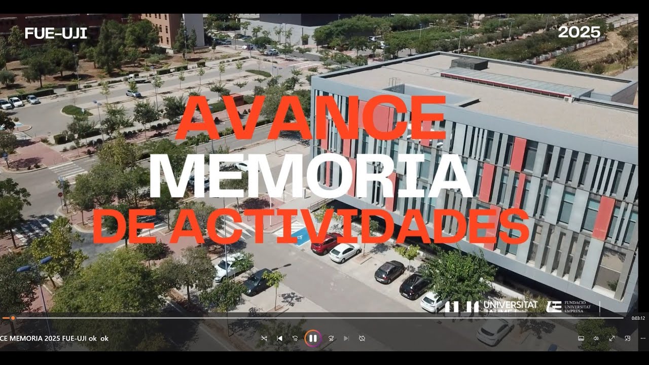 AVANCE MEMORIA DE ACTIVIDADES 2025 FUE UJI