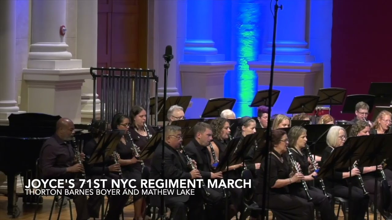 Joyces 71st NYC Regiment March