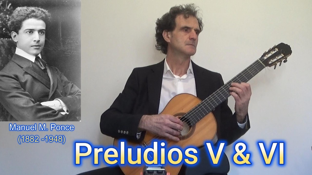 Preludios V y VI -  Manuel M.  Ponce