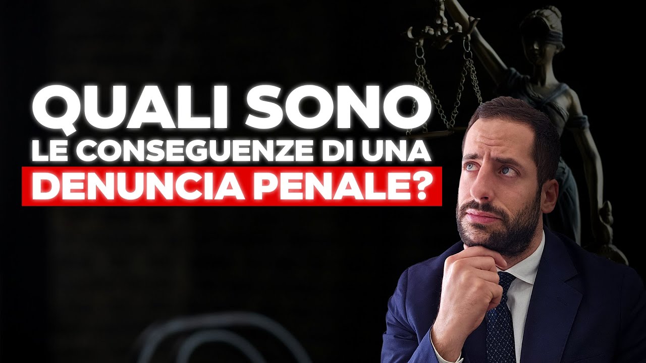 DENUNCIA PENALE: conseguenze