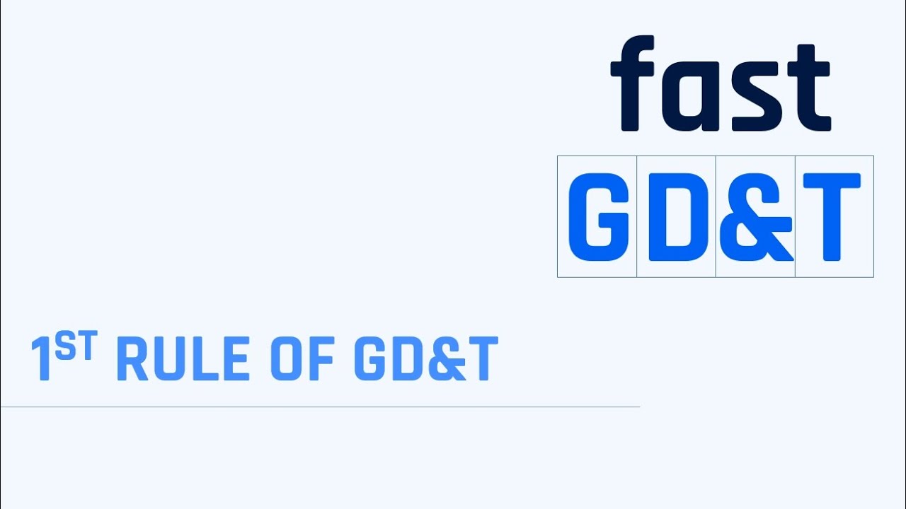 1st Rule of GD&T (Boundary/Envelope Principle) - GD&T Course