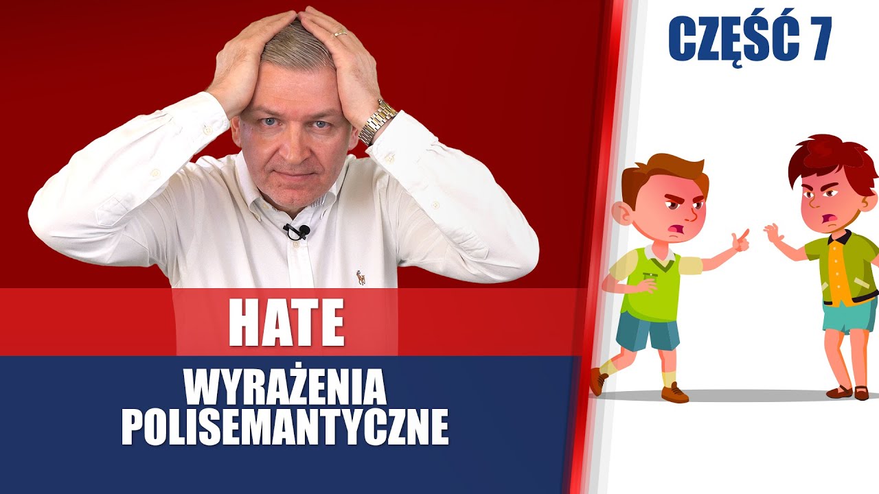 HATE - ważne słowo i różne jego znaczenia