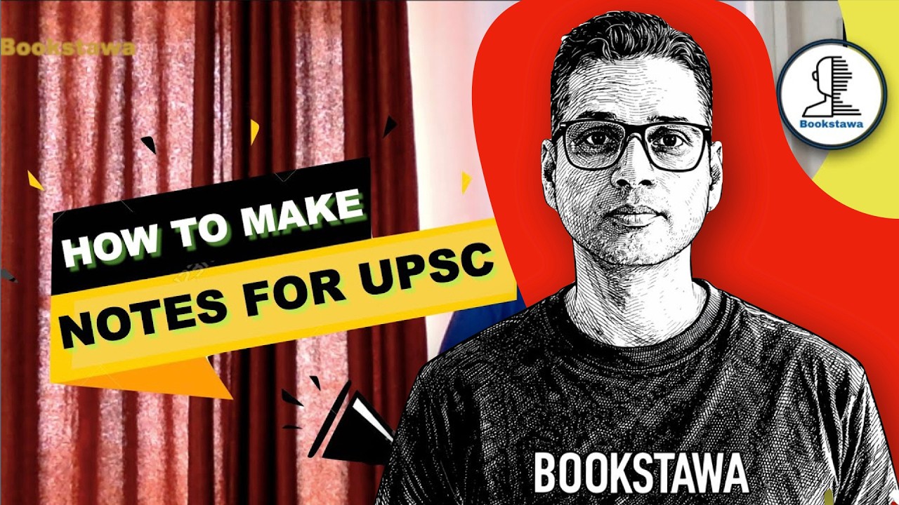 How to Make Notes UPSC | UPSC Notes Making | UPSC Notes Kaise Banaye