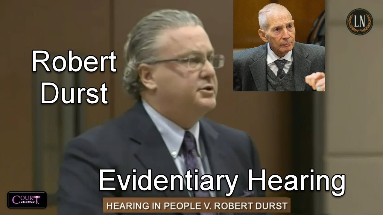 Robert Durst Evidentiary Hearing Part 2 12/21/16
