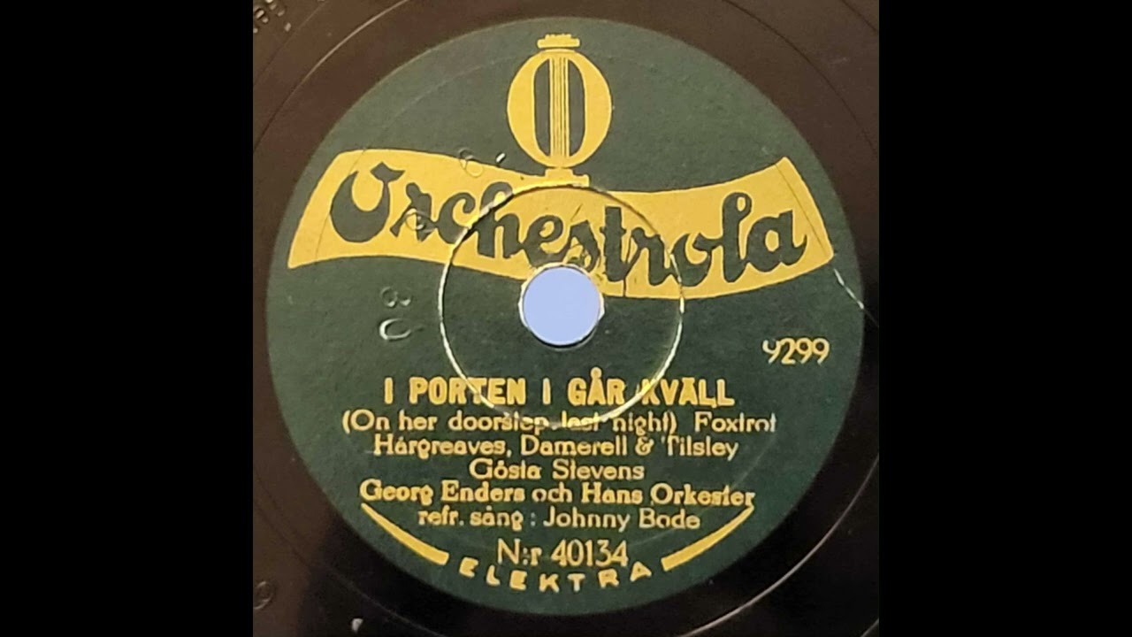 Johnny Bode - I Porten I G&aring;r Kv&auml;ll (1930)