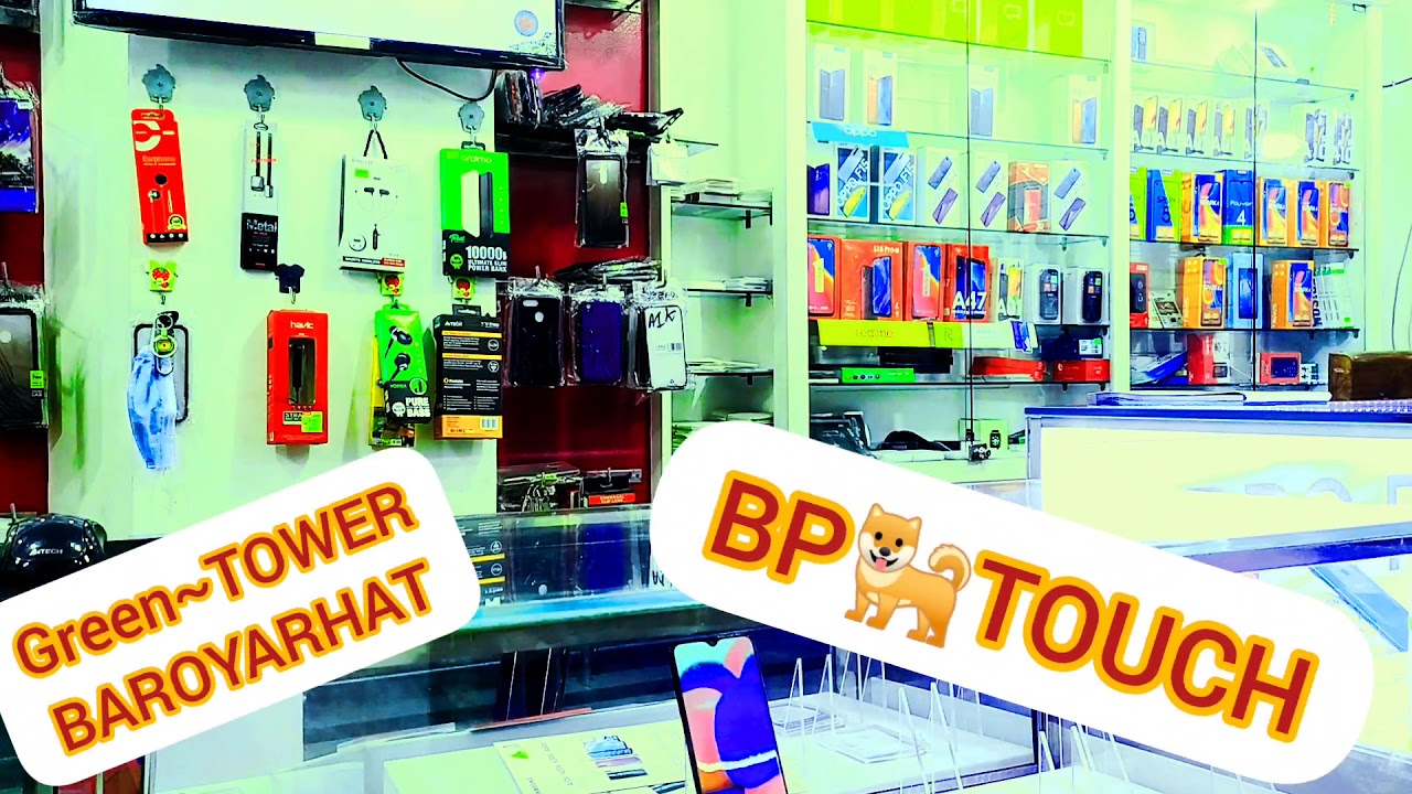 #BP🐅#TOUCH #BUY🐅#THE🐅#BEST #GREEN~🐅#TOWER #BAROYARHAT #OUR~HANDSET #XIAOMI #SAMSUNG #OPPO #VIVO