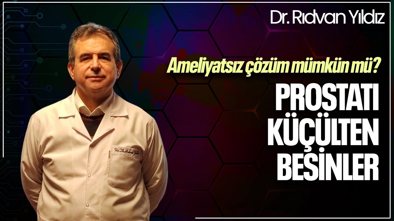 Prostatı Küçülten 5 Mucizevi Besin! (Ameliyatsız Çözüm Mümkün mü?)