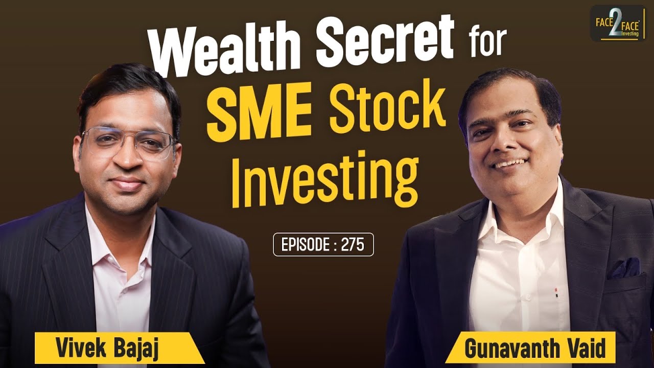 Early Stage में Multibagger कैसे पकड़ें? SME Stock Investing Secrets! #Face2Face with Gunavanth Vaid