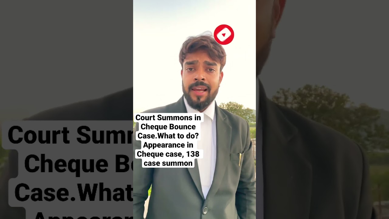 Court #Summons in #Cheque #Bounce Case.What to do? #law Appearance in Cheque case, #138 case #summon