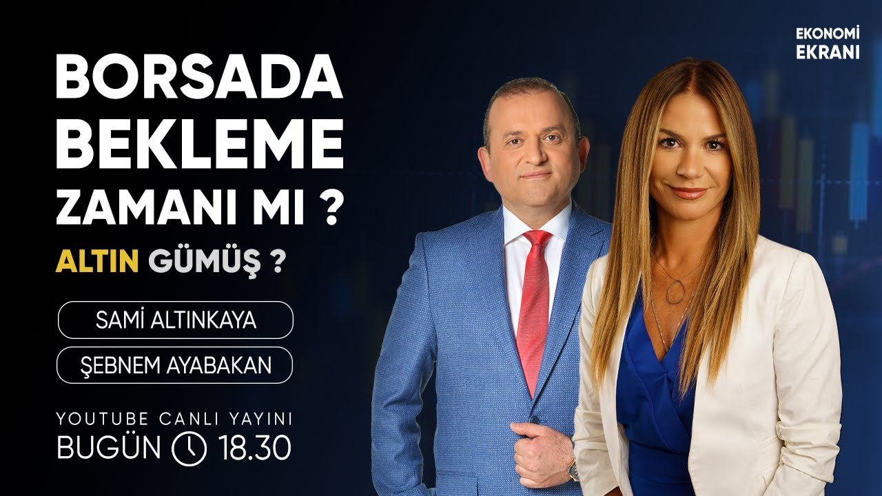 Borsada Bekleme Zamanı Mı ? | Şebnem Ayabakan | Ekonomi Ekranı