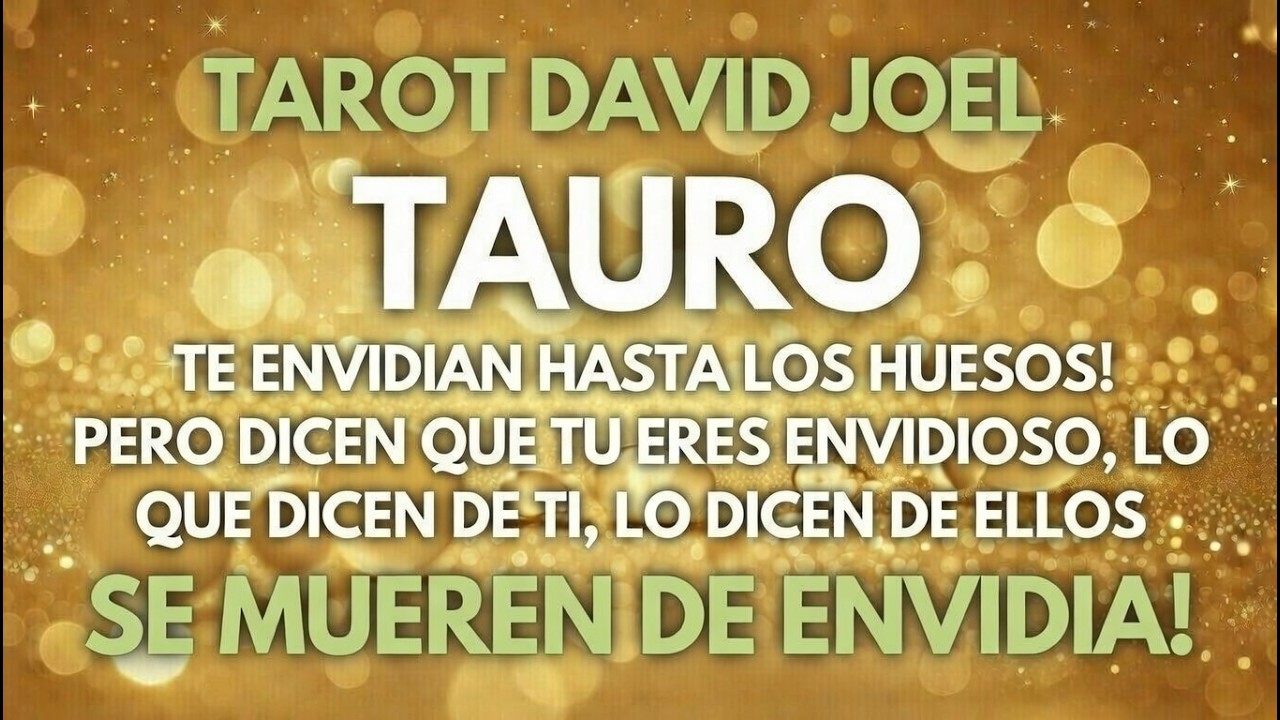 TAURO, TE ENVIDIAN HASTA LOS HUESOS! HARAS UNA FORTUNA, TE VIENE DINERO A MONTONES! ABRELO Y GANA