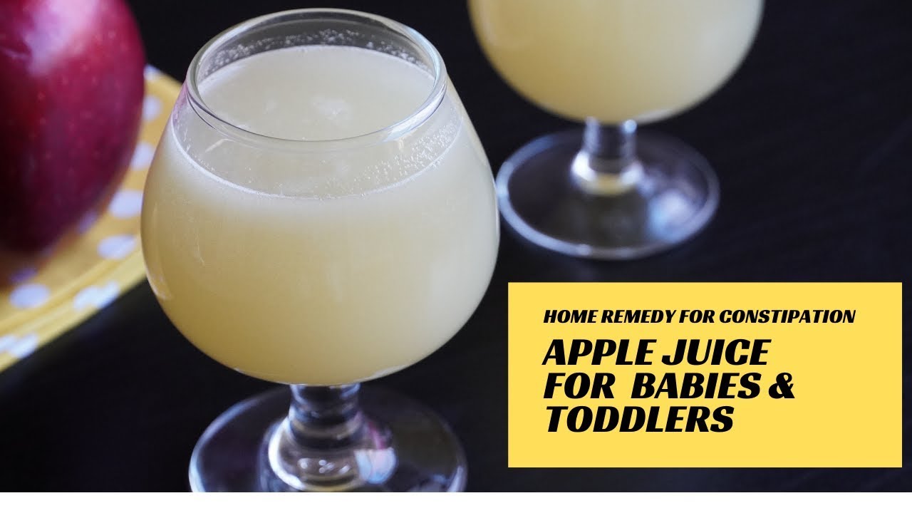 Apple Juice for Baby & Toddler Constipation | Apple Juice Recipe for 6 Months+ Babies, Toddlers&Kids