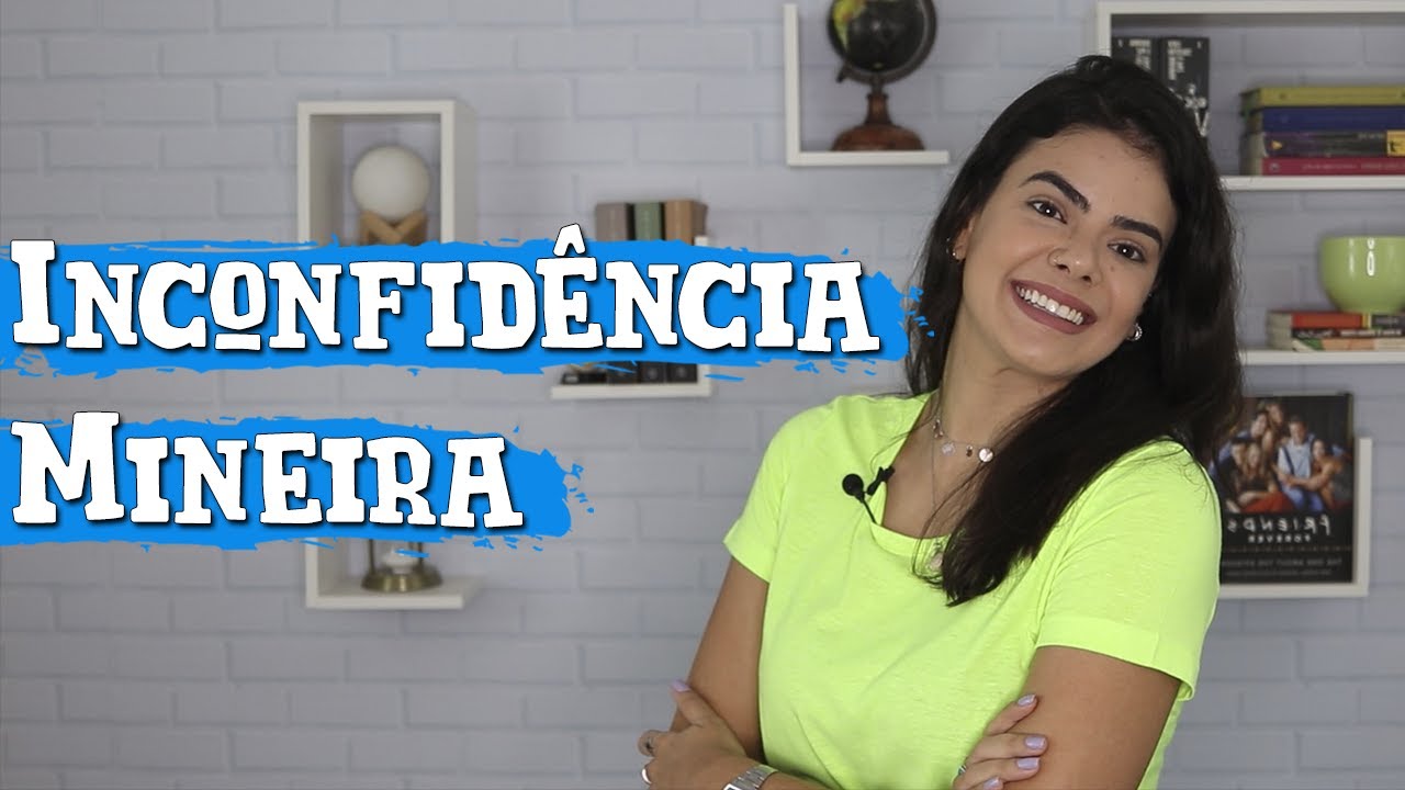 INCONFIDÊNCIA MINEIRA