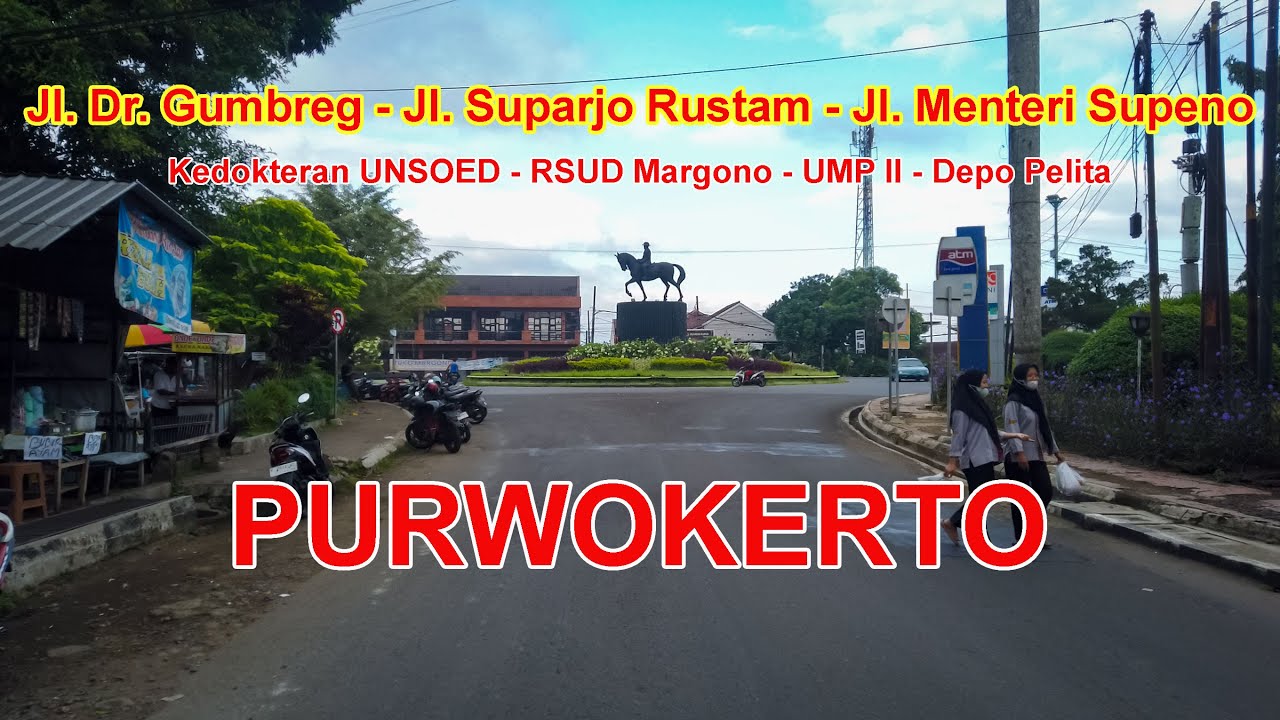 Purwokerto: Jl. Dr. Gumbreg - Jl. Suparjo Rustam - Jl. Menteri Supeno || 2 Juli 2023