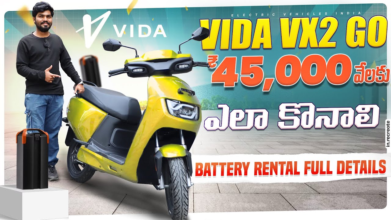 HERO VIDA VX2 GO REVIEW in Telugu | VIDA Battery Rental Details Explained | EV Telugu
