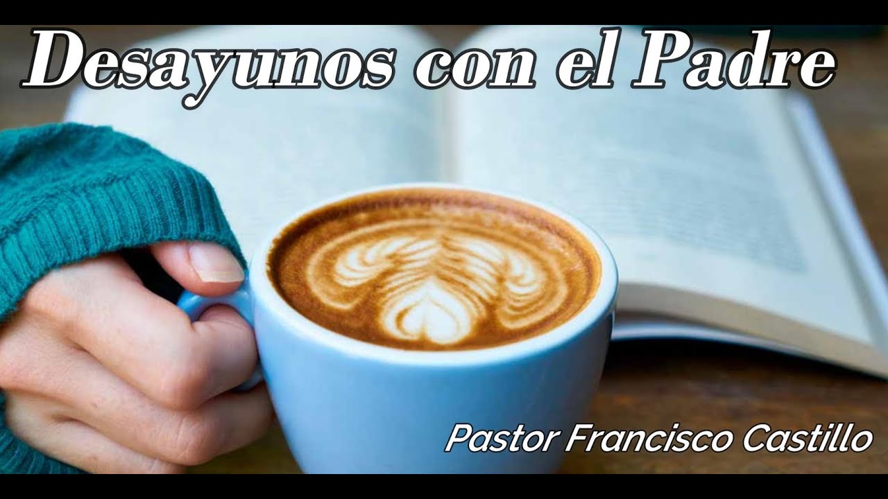 DESAYUNOS CON EL PADRE 1171