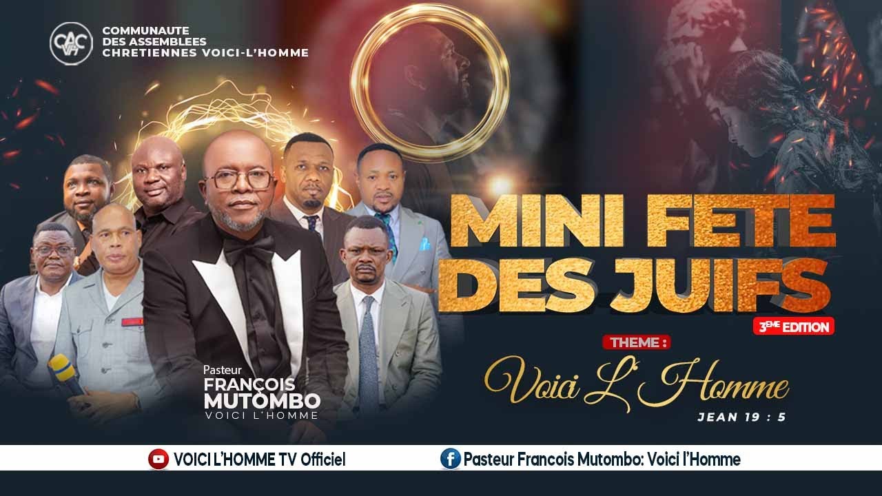 MINI FETE DES JUIFS (7 EME JOUR) AVEC LE PASTEUR FRANÇOIS MUTOMBO VH/ SAMEDI 07 JUIN 2025