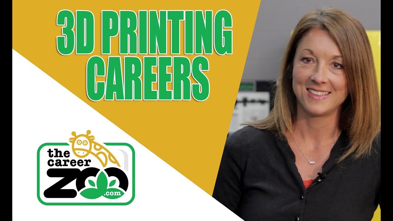 3D Printing Careers- The future of Manufacturing