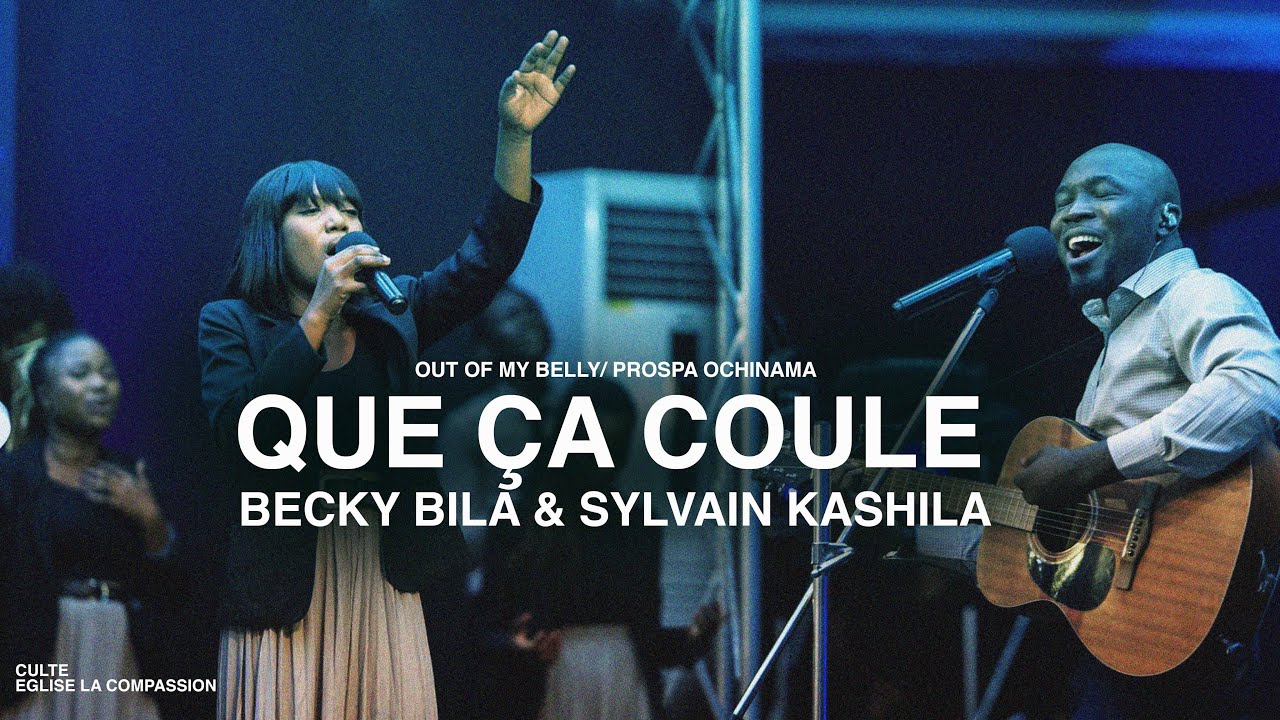 QUE ÇA COULE/ BECKY BILA & SYLVAIN KASHILA