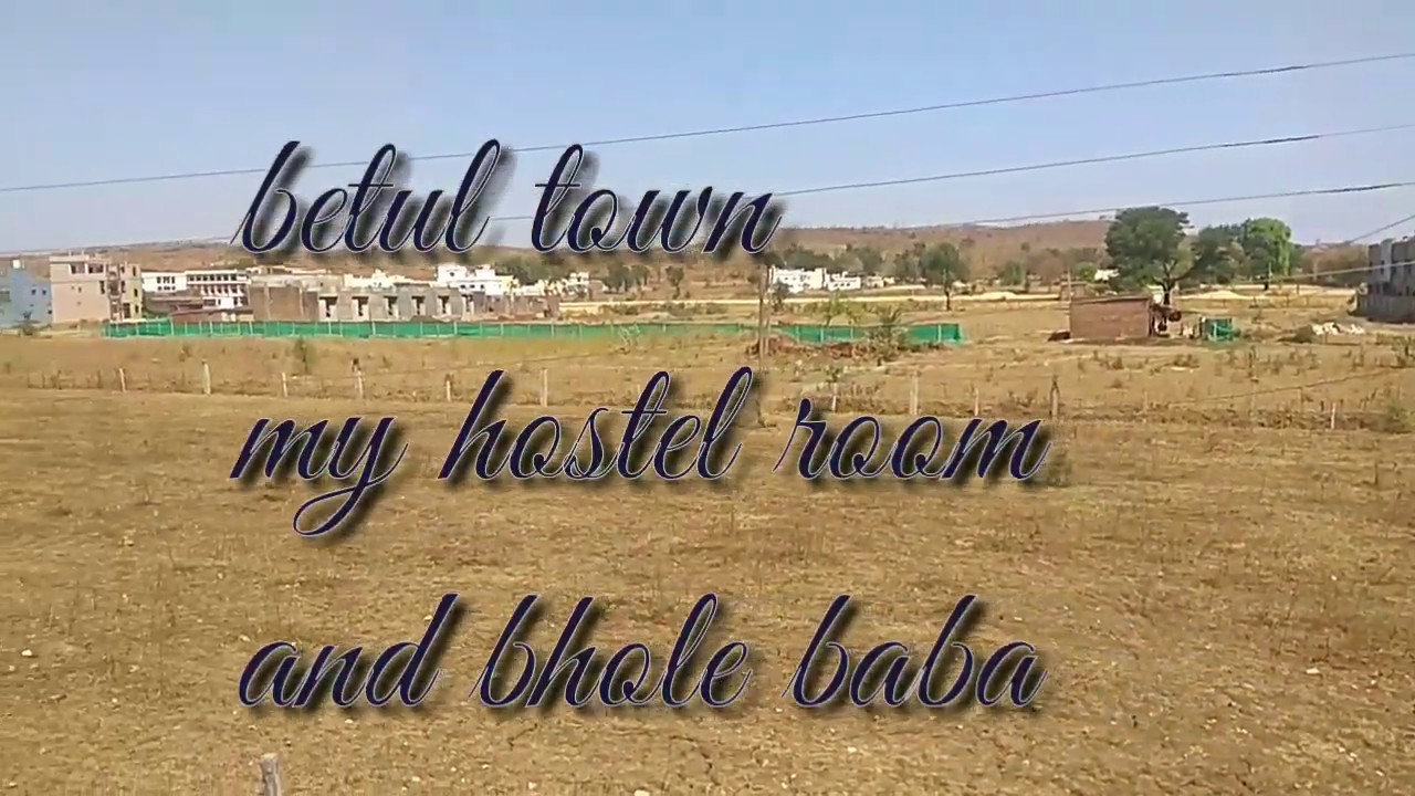 Betul town vlog#1 | betul city madhya pradesh