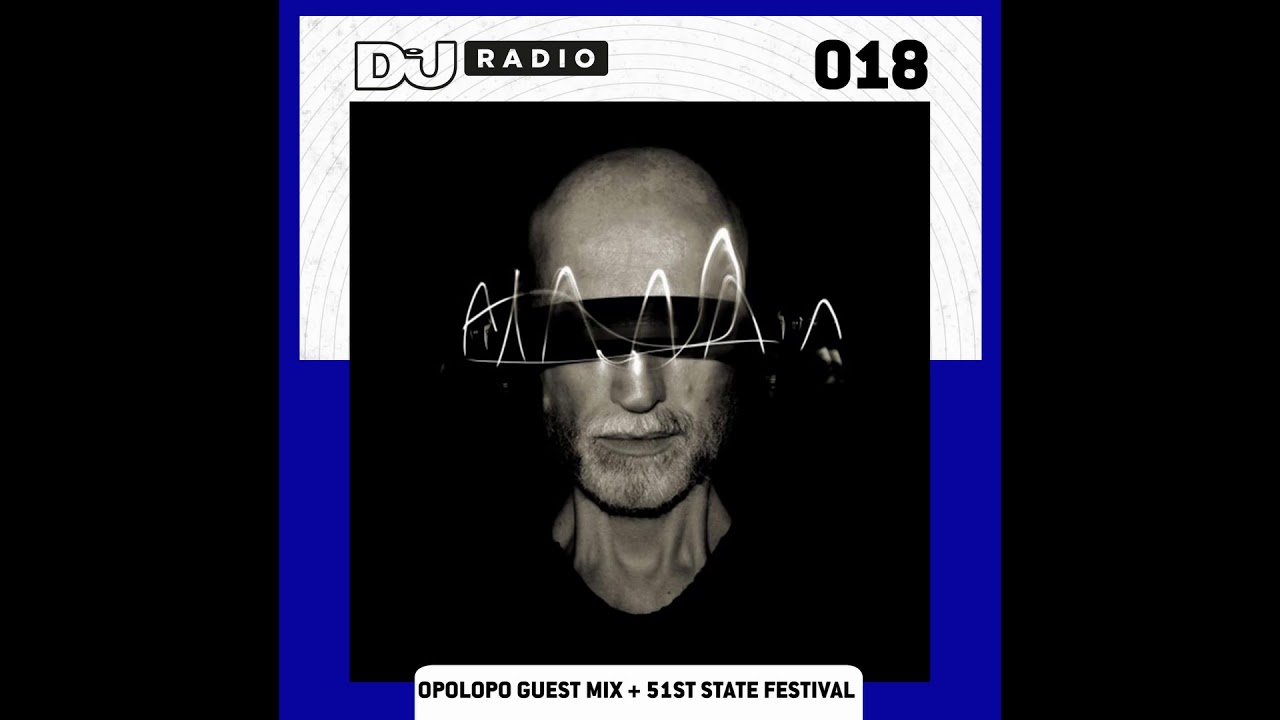 OPOLOPO guest mix for DJ Mag Radio