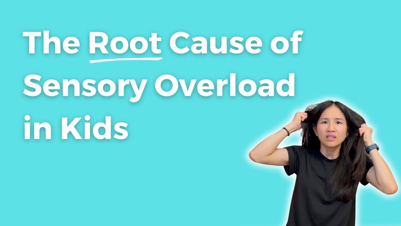 Discover the Root Cause of Sensory Overload in Kids! 🌟