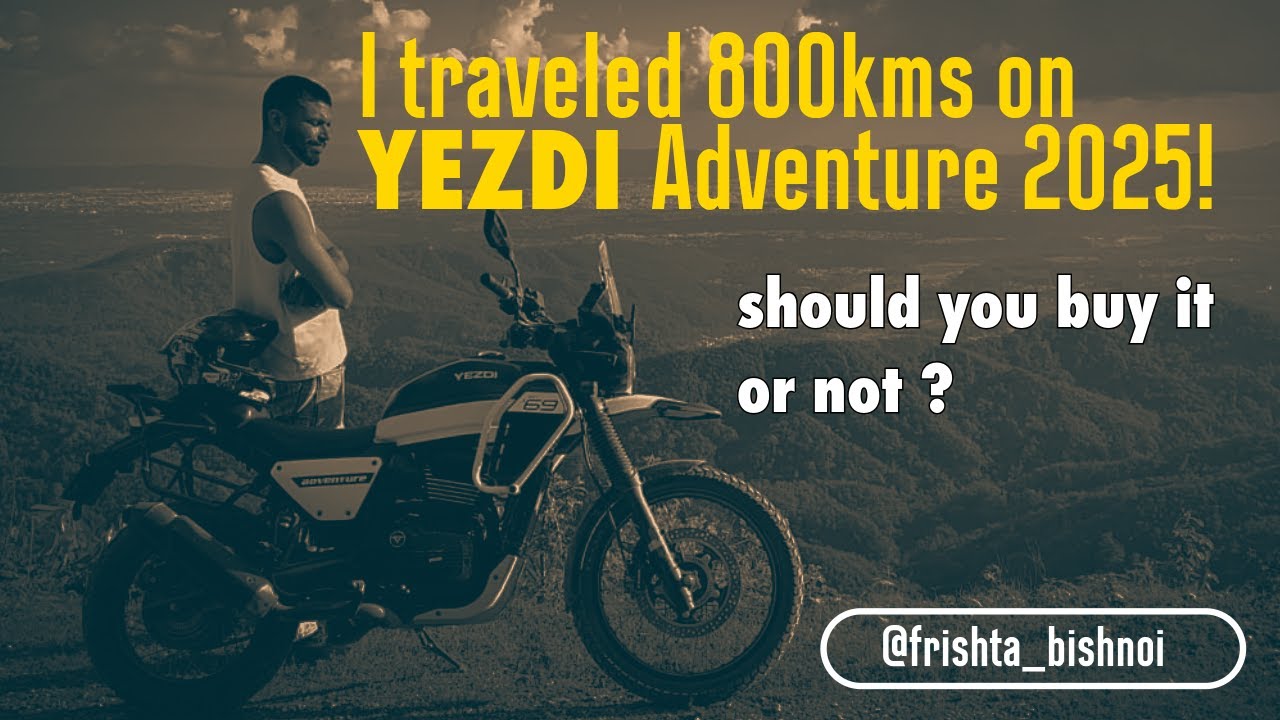 Yezdi adventure 2025 | 800 kms journey review vlog 