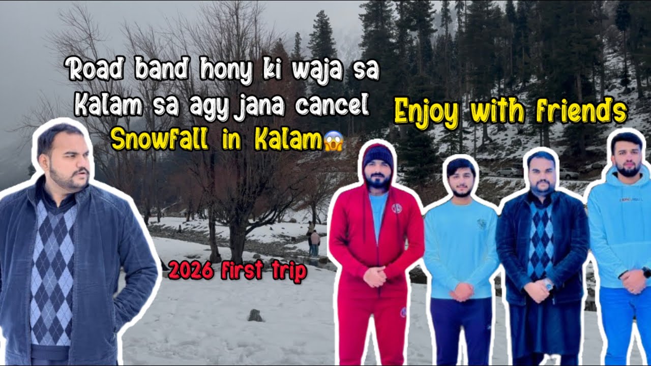 Snowfall in Kalam | road band hony ki waja sa agy jana cancel #mountains #subscribe #swat #vlog 