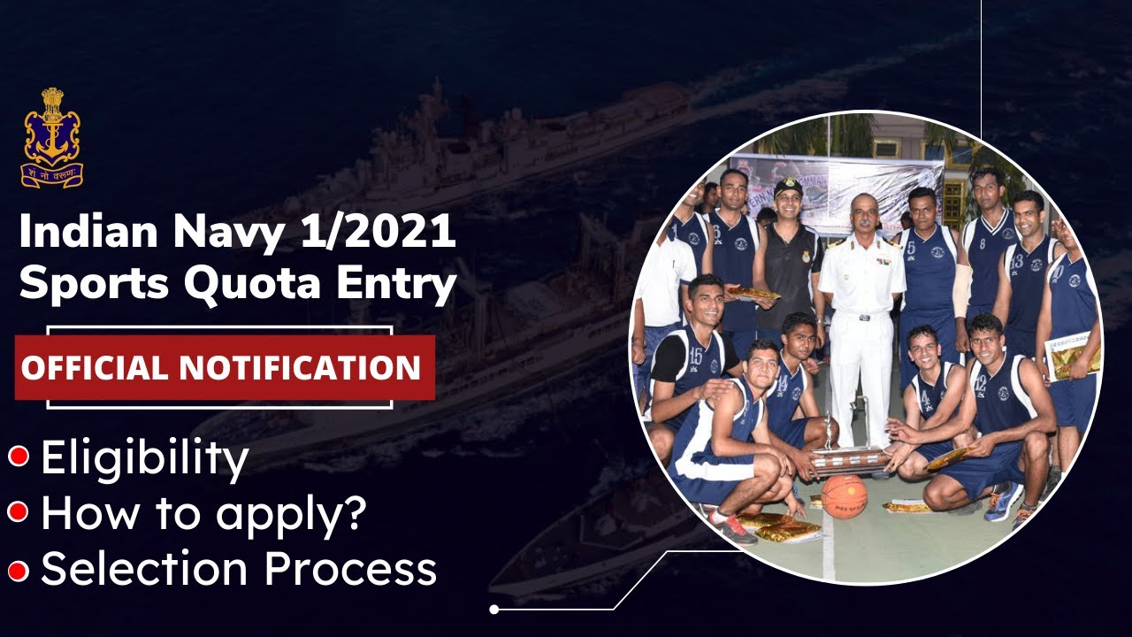 Navy SSR MR Sports Quota Entry 1 2021 Notification, Eligibility, Complete Selection Process