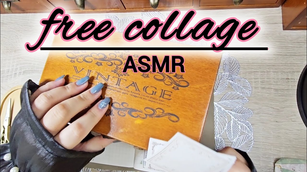 【collage ×asmr】