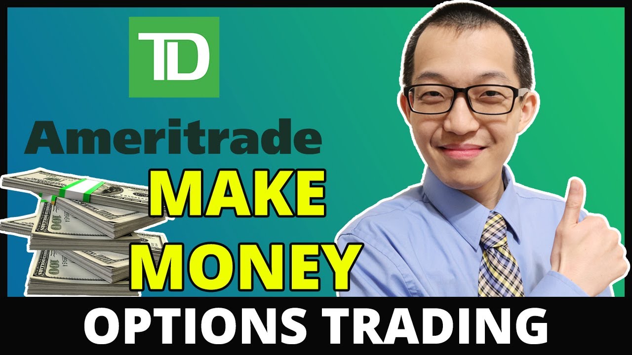 TD Ameritrade Options Trading: How to Trade Options on TD Ameritrade